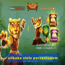 alibaba slots porcentagem